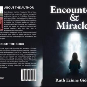 Encounters & Miracles